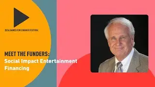 Meet the Funders: Social Impact Entertainment Financing