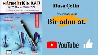 MATEMATİĞİN İLACI AYT SORU BANKASI - Türev Test 11 (Artan ve Azalan Fonksiyonlar) sayfa (261-262)