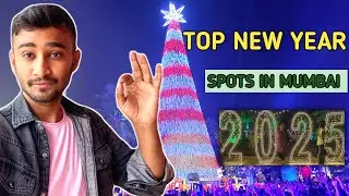 Best Places to Visit in New Year in Mumbai | New Year 2025 Celebrations 😍