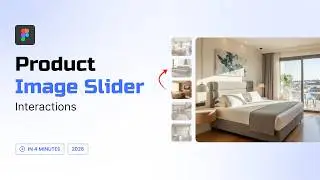 Product Image Slider Animation in Figma | Interactions and Animations
