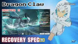 Dragon Claw Valley M5, Recovery Spec POV - Blue Protocol Star Resonance SEA