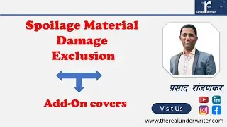 Fire Insurance Exclusion explained - Spoilage Material Damage & Add on cover