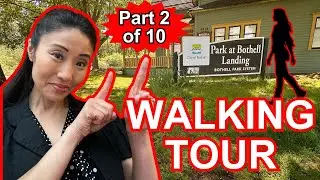 LIVING in BOTHELL WA Walking Tour Bothell Landing Park
