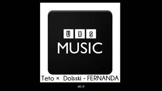 ( Teto &times;  Dolsski ) - FERNANDA .UBS MUSIC
