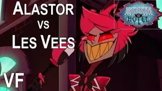 Alastor vs Les Vees / Hazbin Hotel Saison 2 &Eacute;pisode 4 VF 