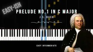Prelude No.1 in C major | J.S. Bach | EASY INTERMEDIATE Piano Tutorial