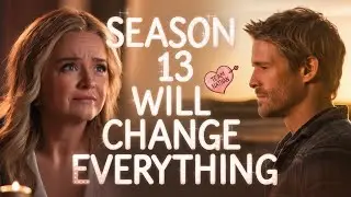 Why Season 13 Could Be the Best Yet for Elizabeth & Nathan