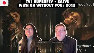 【TV】superfly &times; salyu「With or Without You」2012 - 🇩🇰REACTION