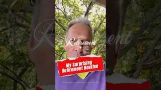 My surprising retirement routine 2 August 2025 #shorts #retirement #retired #retirementgoals