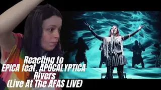 Реакция на выступление EPICA при участии APOCALYPTICA &mdash; Rivers (Live At The AFAS LIVE)