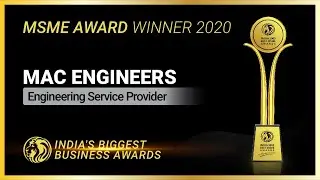 MAC Engineers - Winner of India 5000 Best MSME Awards 2020