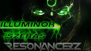 Resonancerz - Illuminor Szeras