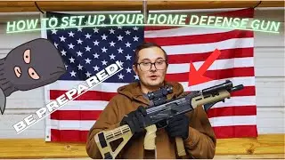 How to set up YOUR home defense gun!