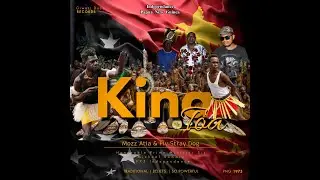 Fly Stray Dog - Kina Toa (Kiwai Independence Song) prod by Mozz Atia