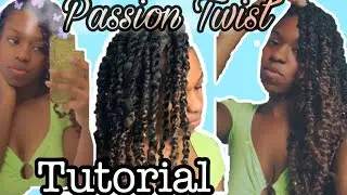EASY : HOW TO PASSION TWIST TUTORIAL 2020 (Beginner friendly)