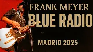 🔥 Frank Meyer &ndash; Blue Radio en vivo | Sala Wurtlitzer Madrid 2025 | Rock &lsquo;n&rsquo; Roll Explosivo 4K