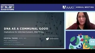 DNA as a Communal Good Implications for Informed Consent, DNA Privacy