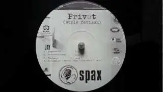 Spax - No Gimmickz ft. Walking Endustries - Privat (Style Fetisch) (1998)