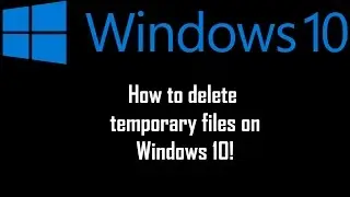 Как удалить временные файлы в Windows 10 2015!