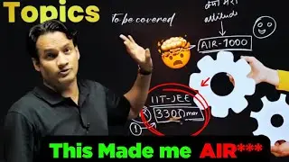 इसने दिलाया मुझे AIR *** 🥵 NKC Sir IIT Delhi Story 🔥 Under 1000 Straregy ⚠️ #iitjee #jee2026