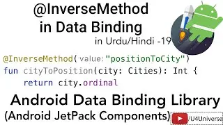 Android Data Binding-19 | @InverseMethod (Converters) in DataBinding | U4Universe