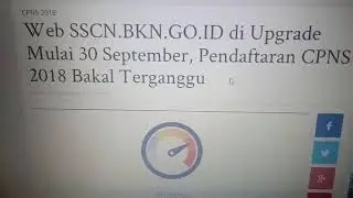 Tetnya ini masalahnya SUSAH DIakses alamat Web SSCN.BKN. GO.ID.