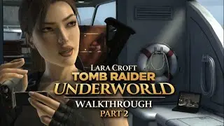 tomb raider underworld walkthrough - thailand 4k 60fps [part 2]