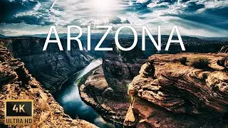 Arizona 4K Relaxation Film | Grand Canyon National Park | Sedona Arizona 4K | Relaxing Music