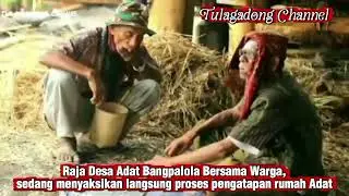 FULL..!! PENGATAPAN RUMAH ADAT LAKATUIL @tulagaodongchannel