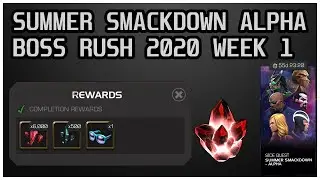 Summer Smackdown Alpha Epic Boss Rush 2020 Week 1| MCOC