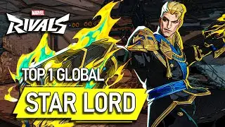 TOP #1 GLOBAL STAR LORD ! Netunk - MARVEL RIVALS PRO