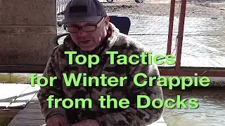 Top Tactics for Winter Crappie from the Docks