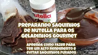 GELADINHO GOURMET COM NUTELLA COMO AUMENTAR O RENDIMENTO E NÃO FURAR O SAQUINHO