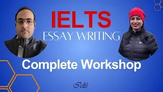 Complete IELTS Writing Task 2 Workshop - How to master IELTS Essay Writing using these tips