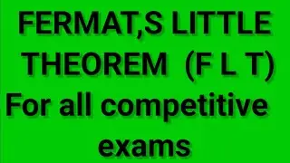 FERMAT 'S LITTLE THEOREM. For all competitive exams (jee mains/cds/ssccgl /jkssb)