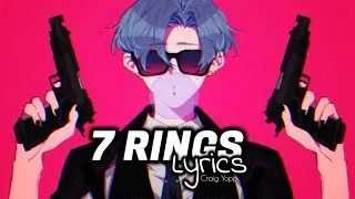 Nightcore - 7 Rings - Male Version