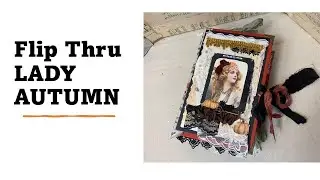 Flip Thru: Lady Autumn  Lacy Boho Junk Journal