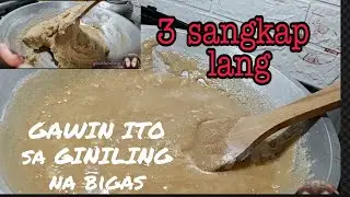 GAWIN ITO SA GINILING NA BIGAS,tatlong sangkap lang, yummy gies