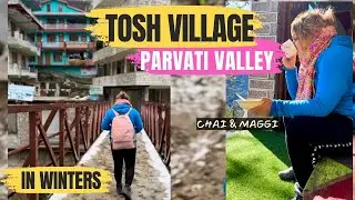 TOSH - A Most Beautiful Village In Parvati Valley, Himachal Pradesh | Tosh Village | Travel Vlog