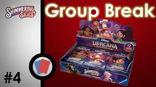 Disney Lorcana Group break #4 -  Shimmering Skies + Hlavn&iacute; cena booster box Shimmering Skies!