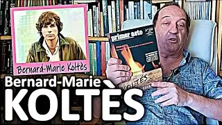 BERNARD-MARIE KOLT&Egrave;S 🎭 Un talento de la dramaturgia francesa desaparecido prematuramente
