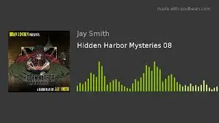 Hidden Harbor Mysteries 08