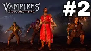 Vampires Bloodlord Rising Early Access Let's Play