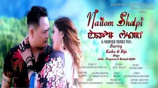 Nungshibana Thalle || Kaiku & Biju || Arbin & Pusparani || Naitom Shatpi || Official Movie Song 2022