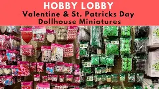 Hobby Lobby Valentine & St. Patrick&rsquo;s Day Finds for Dollhouse Miniatures