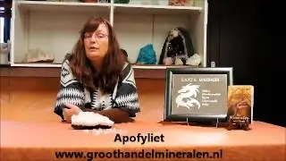 Apofyliet , De werking van, E.A.R.T.H. Mineralen Nederweert