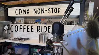 CDMX non-stop coffee ride: Ese Café 