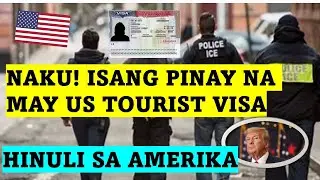 PINAY NA MAY US TOURIST VISA --- HINULI SA AMERIKA!!!