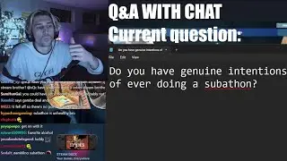 xQc Speaks about doing a Subathon