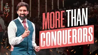 More Than Conquerors | Shyju Mathew